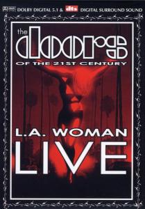 The Doors - 2003 L.A.Woman Live